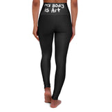 My Body is Art  - High Waisted Yoga Leggings Black