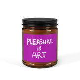 Pleasure is ART Scented Soy Candle - Multi-Size Amber Jar